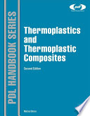Thermoplastics and thermoplastic composites /