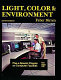 Light, color & environment : presenting a wealth of data on the biological and psychological effects of color, with detailed recommendations for practical color use, special attention to computer facilities, and a historic review of period styles /