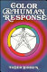 Color & human response : aspects of light and color bearing on the reactions of living things and the welfare of human beings /
