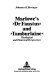 Marlowe's Dr. Faustus and Tamburlaine : theological and theatrical perspectives /