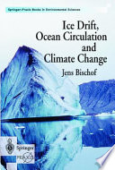 Ice drift, ocean circulation and climate change /