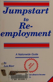 Jumpstart to reemployment : a nation-wide guide to beat unemployment /