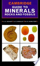 Cambridge guide to minerals, rocks and fossils /