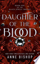 Daughter of the blood /