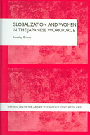 Globalization and women in the Japanese workforce /