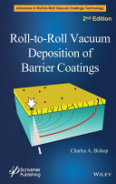 Roll-to-roll vacuum deposition of barrier coatings /