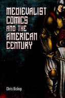 Medievalist comics and the American century /