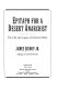 Epitaph for a desert anarchist : the life and legacy of Edward Abbey /