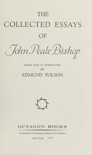 The collected essays of John Peale Bishop /