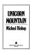 Unicorn mountain /