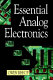 Essential analog electronics /