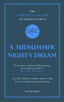 The Connell guide to Shakespeare's A midsummer night's dream /