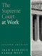 The Supreme Court at work /