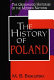 The history of Poland /