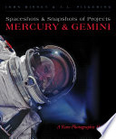 Spaceshots & snapshots of Projects Mercury & Gemini : a rare photographic history /