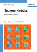 Enzyme kinetics : principles and methods /