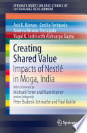 Creating shared value : impacts of Nestlé in Moga, India /