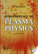 Fundamentals of plasma physics /