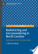 Redistricting and gerrymandering in North Carolina : battlelines in the Tar Heel state /