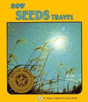 How seeds travel /