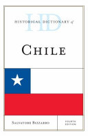 Historical dictionary of Chile /