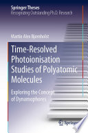 Time-Resolved Photoionisation Studies of Polyatomic Molecules : Exploring the Concept of Dynamophores /