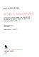 Seneca en Espana : investigaciones sobre la recepcion de Seneca en Espana desde el siglo XIII hasta el siglo XVII /