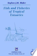 Fish and fisheries of tropical estuaries /