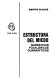 Estructura del miedo : narrativas folklóricas guaraníticas /