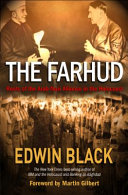 The Farhud : roots of the Arab-Nazi alliance in the Holocaust /