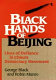 Black hands of Beijing : lives of defiance in China's democracy movement /