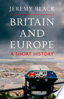 Britain and Europe : a short history /