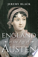 England in the age of Austen /