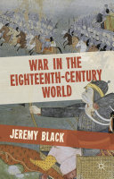 War in the eighteenth-century world /