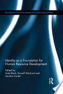 Identity as a foundation for human resource development /