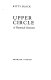 Upper circle : a theatrical chronicle /