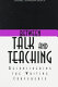 Between talk and teaching : reconsidering the writing conference /