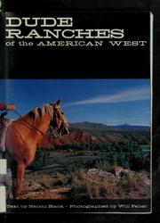 Dude ranches of the American West /