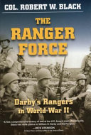 The Ranger Force : Darby's Rangers in World War II /