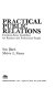 Practical public relations : common-sense guidelines for business and professional people /