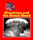 Hiroshima and the atomic bomb /