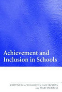 Achievement and inclusion in schools /