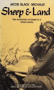 Sheep and land : the economics of power in a tribal society /