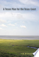 A Texan plan for the Texas coast /