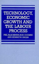 Technology, economic growth, and the labour process /