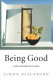 Being good : an introduction to ethics /