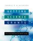 Getting science grants : effective strategies for funding success /