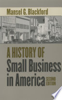 A history of small business in America /
