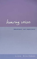 Hearing voices : embodiment and experience /