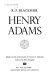 Henry Adams /
